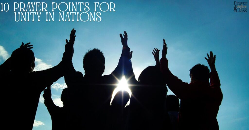 10 Prayer Points for Unity in Nations