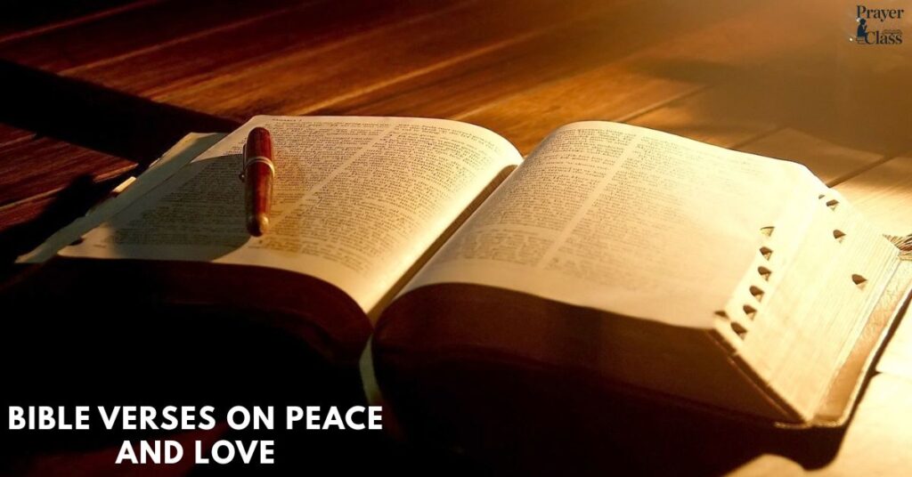 Bible Verses on Peace and Love