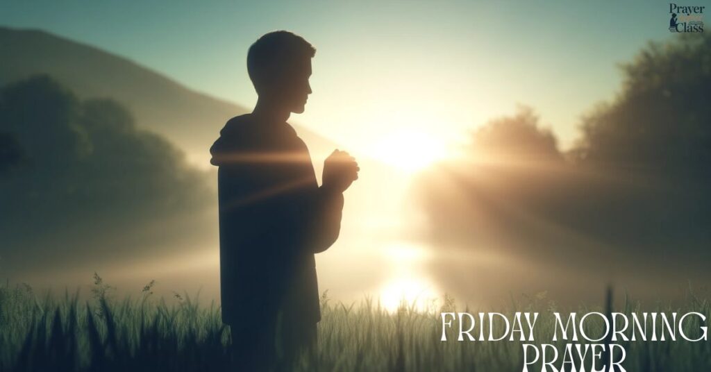 Friday Morning Prayer