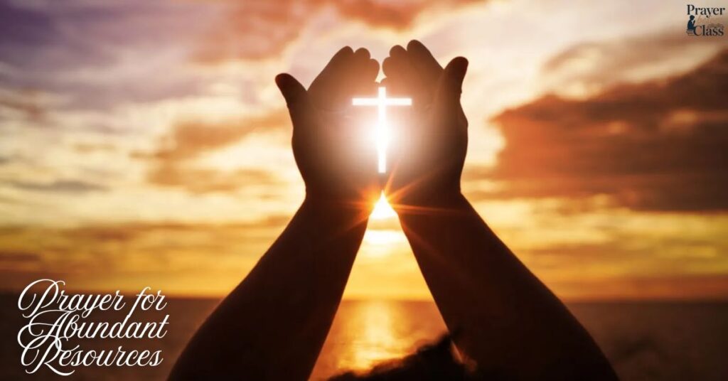 Prayer for Abundant Resources
