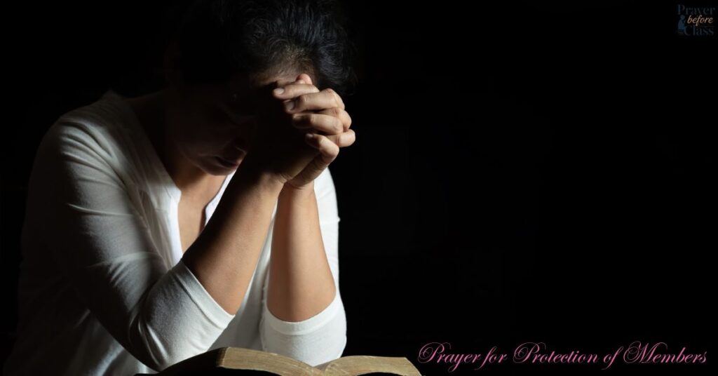 Prayer for Protection of Members
