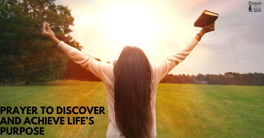 Prayer to Discover and Achieve Life’s Purpose