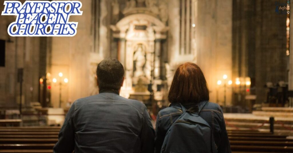 Prayers for Peace in Churches