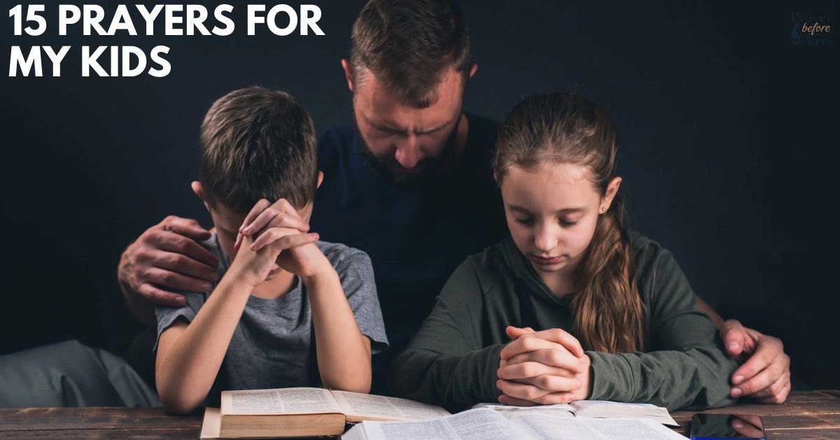 15 Prayers for My Kids