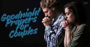 Goodnight Prayers for Couples