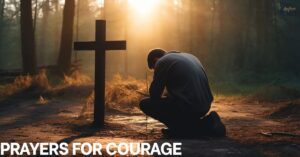 Prayers for Courage