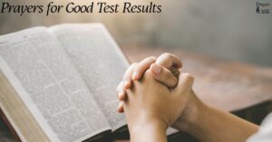 Prayers for Good Test Results
