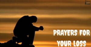 Prayers for Your Loss