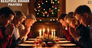 Beautiful Dinner Prayers