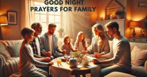 Good Night Prayers for Family