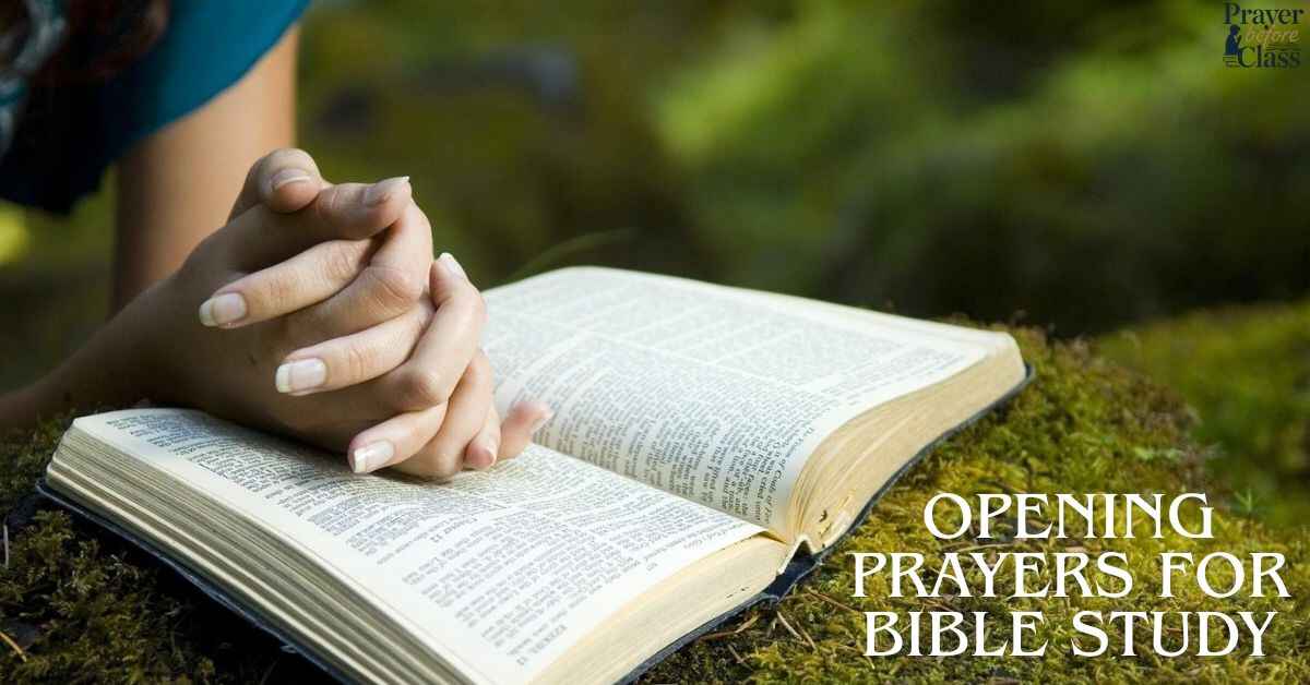 Opening Prayers for Bible Study