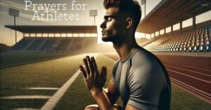 Prayers for Athletes