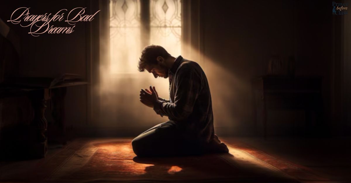 Prayers for Bad Dreams