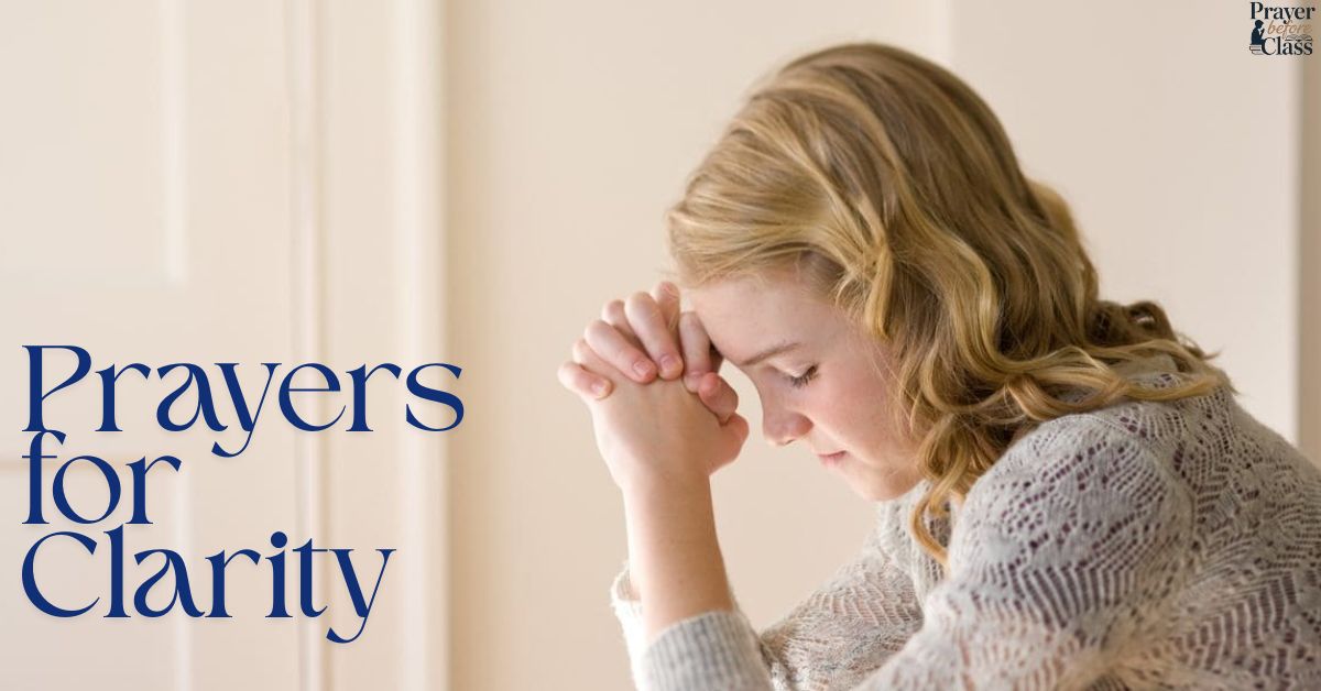 Prayers for Clarity