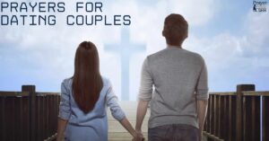 Prayers for Dating Couples