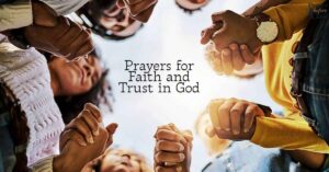 Prayers for Faith and Trust in God