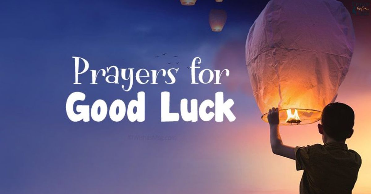 Prayers for Good Luck