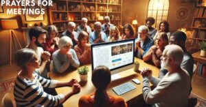 Prayers for Meetings
