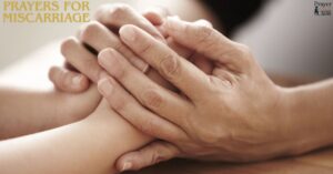 Prayers for Miscarriage