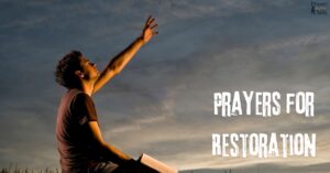 Prayers for Restoration