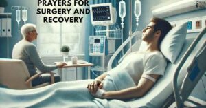 Prayers for Surgery and Recovery