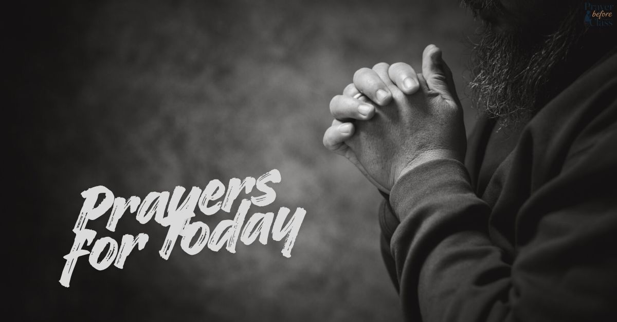 Prayers for Today