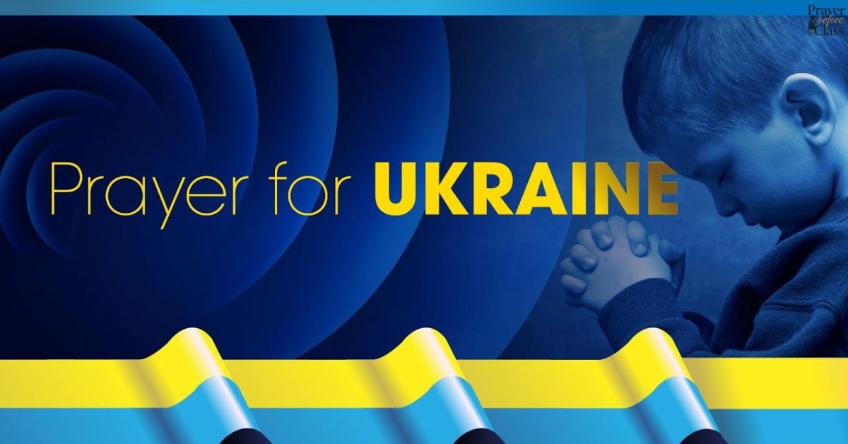 Prayers for Ukraine