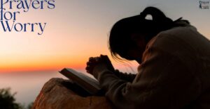 Prayers for Worry