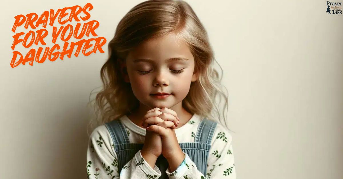 Prayers for Your Daughter