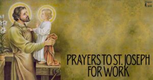 Prayers to St. Joseph for Work